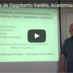 Conferencia de Dagoberto Valdés, Academia 1010