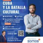 Cuba: La Batalla Cultural, conferencia en #Miami con #AgustinLaje
