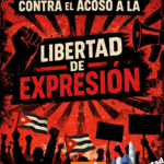 PROTESTA CONTRA EL ACOSO A LA LIBERTAD DE EXPRESIÓN EN #CUBA